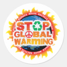 Stop Global Warming Round Sticker