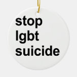 stop lgbt suicide christmas ornament