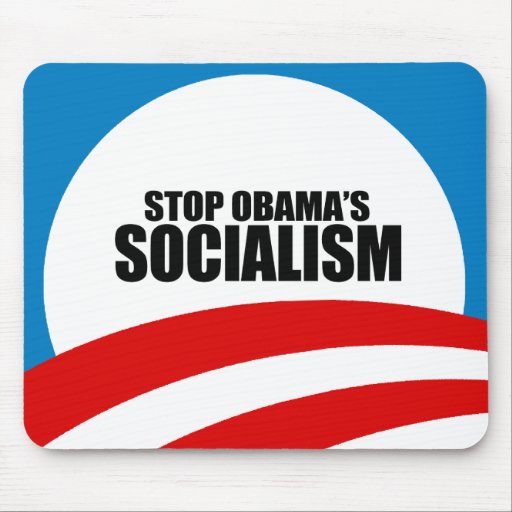 STOP OBAMA SOCIALISM MOUSE PAD