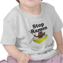Stop Ramen T Shirt