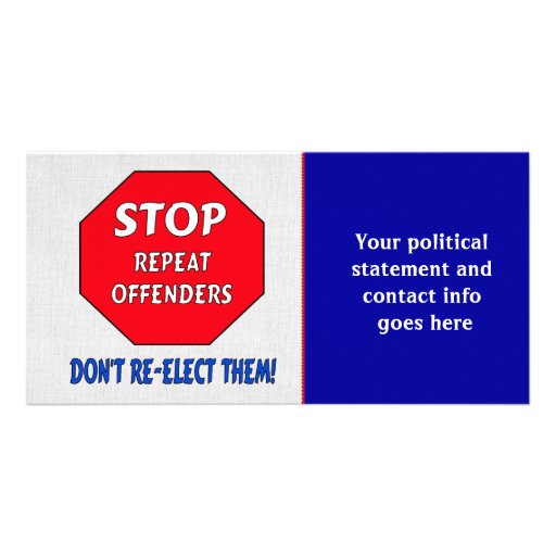 Stop Repeat Offenders Personalized Photo Card