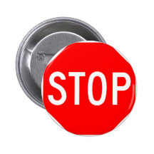 Stop Sign Customisable Pin