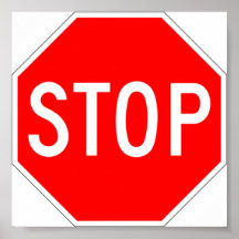 Stop Sign Notice Poster