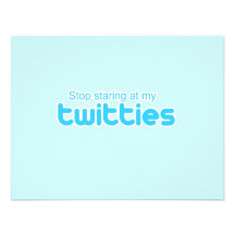 Stop staring at my twitties personalized invitations