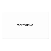 Stop Talking Business Card