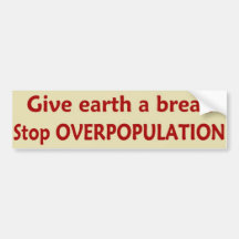 StopOVERPOPULATION Bumper Stickers