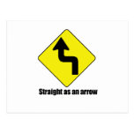 Straight as an arrow post cards