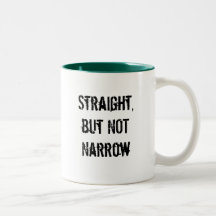 Straight, but NOT Narrow Coffee Mugs
