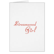 Streamwood Girl tee shirts Card