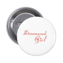 Streamwood Girl tee shirts Pinback Buttons