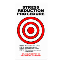 Stress Reduction Funny Business Card