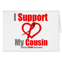 Stroke Awareness I Support My Cousin Cards