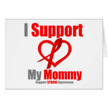 Stroke Awareness I Support My Mummy Greeting Card