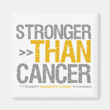 Stronger Than Cancer - Appendix Cancer Refrigerator Magnets