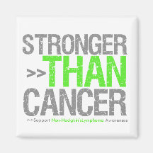 Stronger Than Cancer - Non-Hodgkin's Lymphoma Magnet