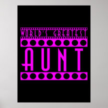 Stylish Chic Gifts for Aunts World's Greatest Aunt Poster