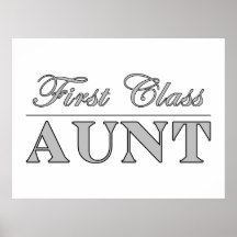 Stylish Elegant Aunts : First Class Aunt Print