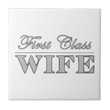 Stylish Elegant Wives : First Class Wife Ceramic Tiles