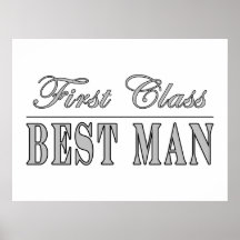 Stylish Fun Best Men Gifts : First Class Best Man Poster