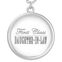Stylish Fun Gifts : First Class Daughter in Law Pendant