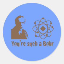 Such a Bohr Stickers