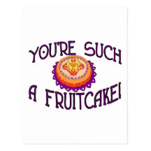Such A Fruitcake Postcards