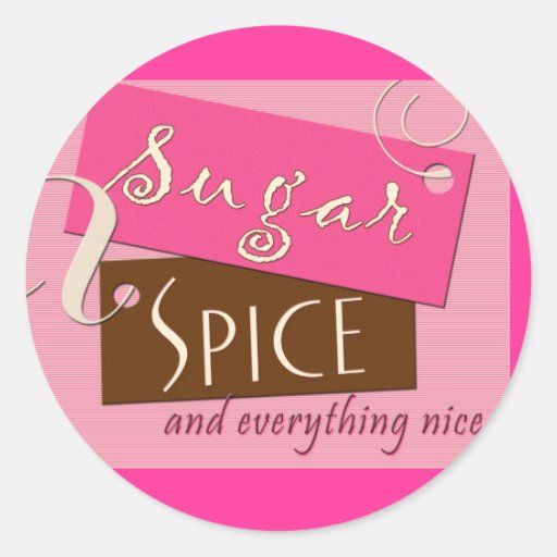Sugar and spice and everything nice sticker