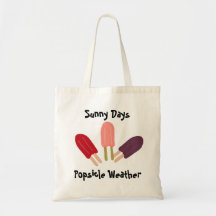 Sunny Days, Popsicle Weather Canvas Bags