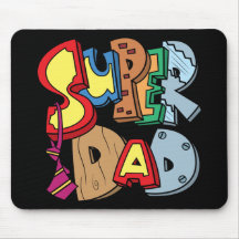 Super Dad Mouse Pads