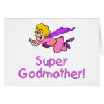 Super Godmother (Ppl) Card
