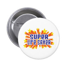 Super Life Saver Pins