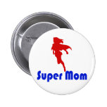Super Mum Button