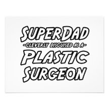 SuperDad...Plastic Surgeon Personalised Invites