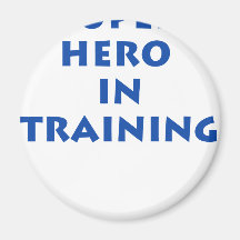 Superhero in training refrigerator magnet