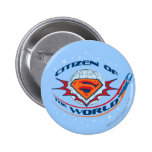 Superman Citizen of the World Pinback Buttons