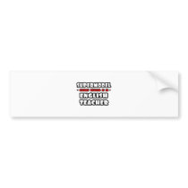 Supermodel .. English Teacher bumper stickers