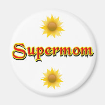 Supermom Magnet