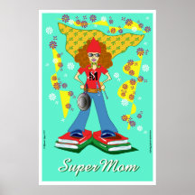 Supermom Posters