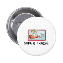 supernurse - Humourous Cartoon Nurse on Syringe. Pinback Buttons