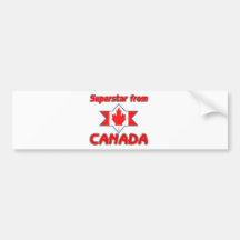 Superstar from Canada Bumper Stickers