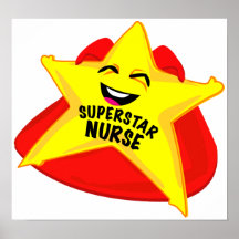 superstar nurse humourous  poster!