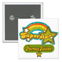 Superstar Pharmacy Assistant Pins