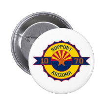 Support Arizona Pinback Buttons