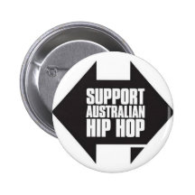 Support Australian Hip Hop Pins