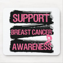 Support Breast Cancer Awareness Grunge Mousepad