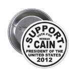 Support Herman Cain 2012 Election Button