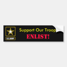 Support Our Troops, ENLIST! Bumper Sticker