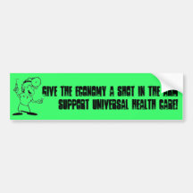 Support Universal Health Care Bumper Sticker