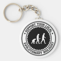 Support Your Local Evolutionary Biologist Key Chains