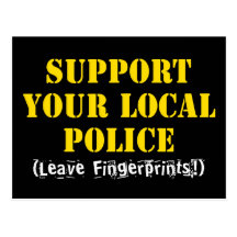 Support Your Local Police Postcard